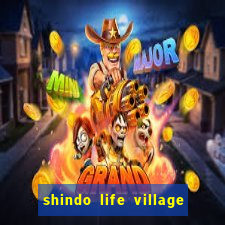 shindo life village blaze private server codes